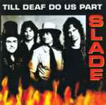 Cover of Till Deaf Do Us Part, 1999, CD