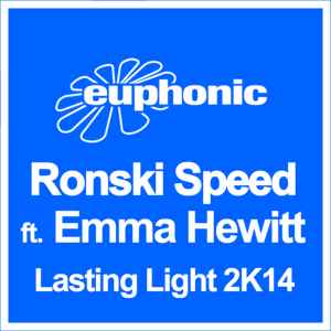 Ronski Speed - Lasting Light 2K14