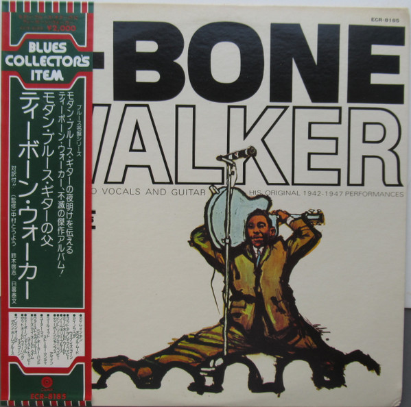 The Great Blues Vocals And Guitar Of T-Bone Walker (His Original