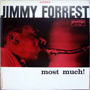 Jimmy Forrest - Most Much! album cover