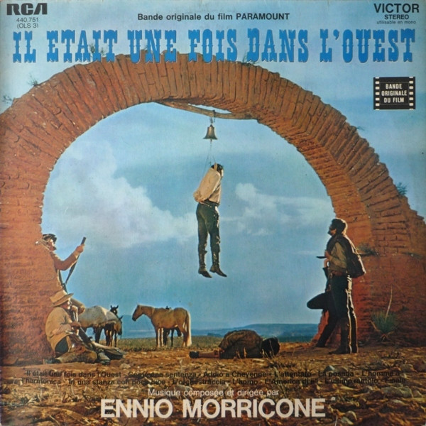 Ennio Morricone - Il Était Une Fois Dans L'Ouest (Bande Originale Du Film Paramount) | RCA Victor (440.751) - main