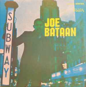 Joe Bataan - Subway Joe album cover