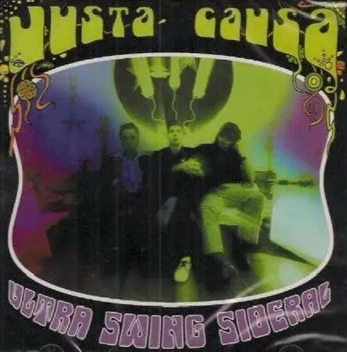 Album herunterladen Justa Causa - Ultra Swing Sideral