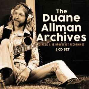 Duane Allman - The Duane Allman Archives: Classic Live Broadcast Recordings album cover