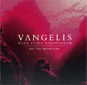 Vangelis - Ask The Mountains