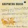 Kronwerk Brass* - Musik Aus Der Epoche Barocco