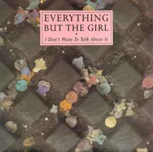 Everything But The Girl – Love Is Here Where I Live (1988, Vinyl 