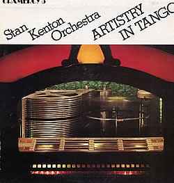 Stan Kenton And His - R5628A Artistry In Tango Vinyl Record. 
