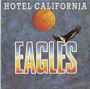 Hotel California - Eagles - Vinile