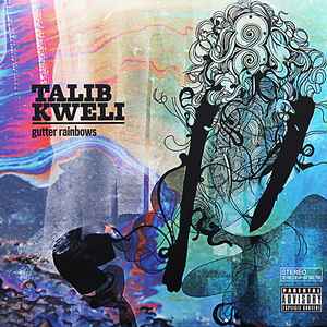 Talib Kweli - Gutter Rainbows album cover