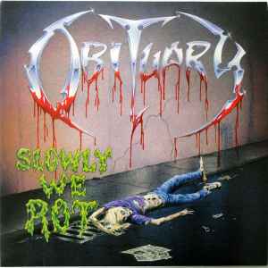Obituary - Slowly We Rot album cover