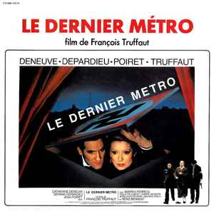 Le Dernier Metro - Georges Delerue, Lucienne Delyle, Rina Ketty, Léo Marjane