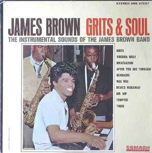 James Brown - Grits & Soul album cover