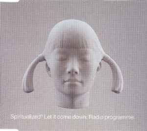 Spiritualized – Let It Come Down. Radio Programme. (2001, CD ...