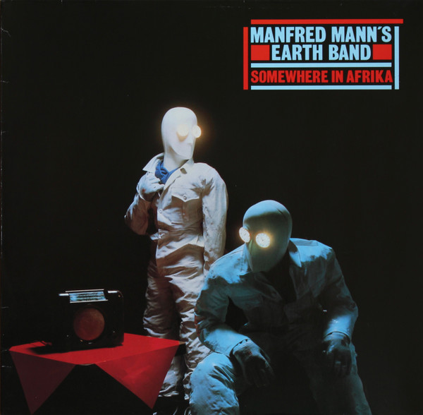 Обложка конверта виниловой пластинки Manfred Mann's Earth Band - Somewhere In Afrika