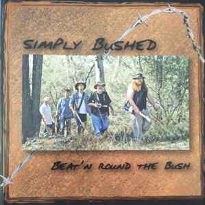 Simply Bushed - Beat'n Round The Bush album cover