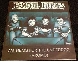 B-Movie Heroes - Anthems For The Underdog album cover