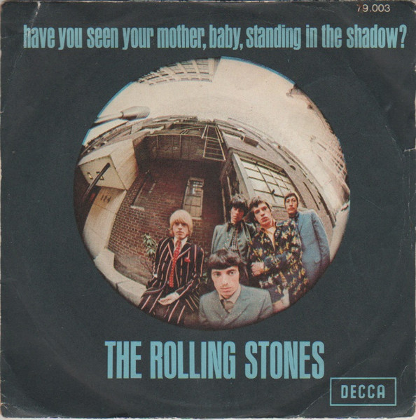 The Rolling Stones - Have You Seen Your Mother, Baby, Standing 