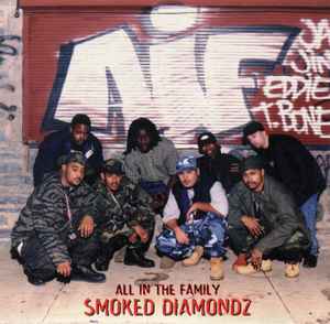 Smoked Diamondz - All In The Family