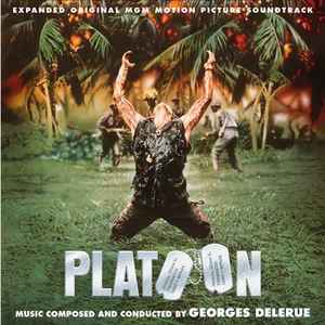 Platoon (Expanded Original MGM Motion Picture Soundtrack) - Georges Delerue