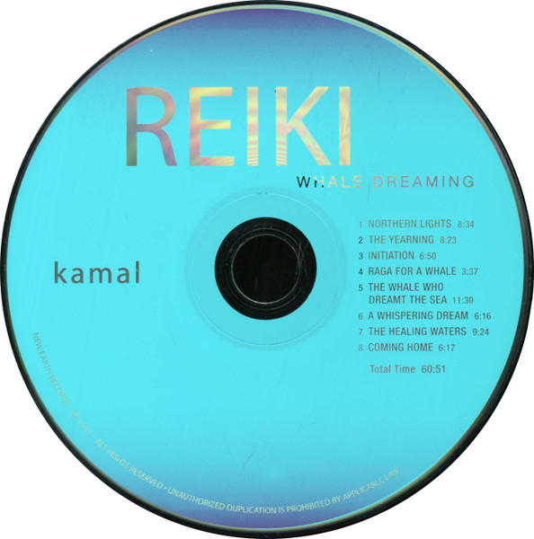 Kamal – Reiki Whale Dreaming (2005, CD) - Discogs