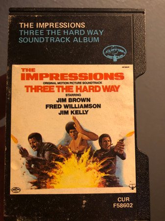 The Impressions - Three The Hard Way (Original Motion Picture 