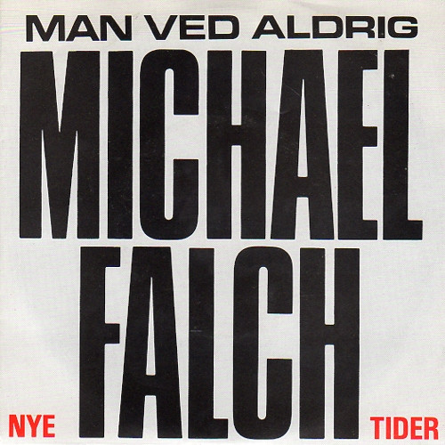 télécharger l'album Michael Falch - Man Ved Aldrig