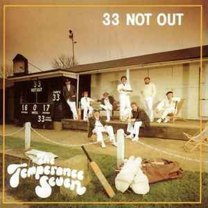 The Temperance Seven - 33 Not Out album cover