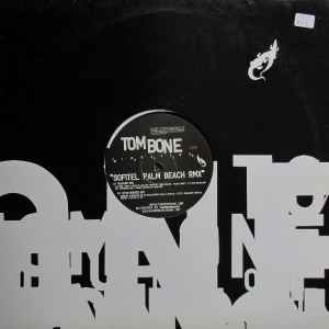 Tom Bone - Sofitel Palm Beach Remix