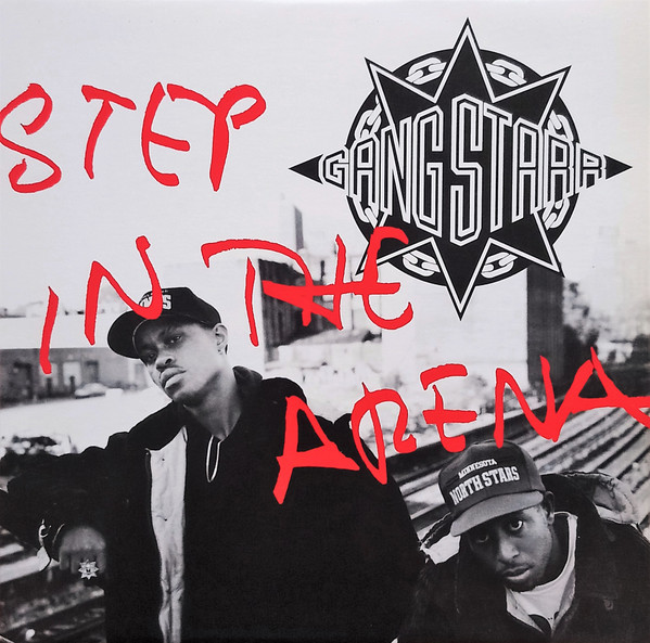 Gang Starr – Step In The Arena (1991, Vinyl) - Discogs