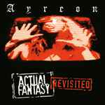 Cover of Actual Fantasy Revisited, 2017-01-27, CD