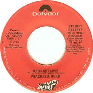 Peaches & Herb – We've Got Love (1978, Vinyl) - Discogs