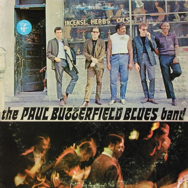 The Paul Butterfield Blues Band – The Paul Butterfield Blues Band