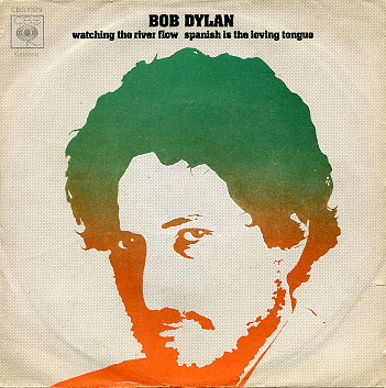 last ned album Bob Dylan - Watching The River Flow