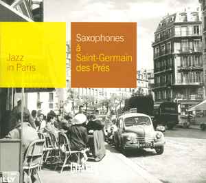 Various - Saxophones À Saint-Germain Des Prés