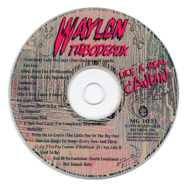 baixar álbum Waylon Thibodeaux - Like A Real Cajun