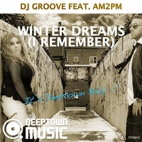 descargar álbum DJ Groove Feat AM2PM - Winter Dreams I Remember