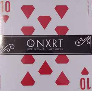 Various - ONXRT: Live From The Archives Vol. 10