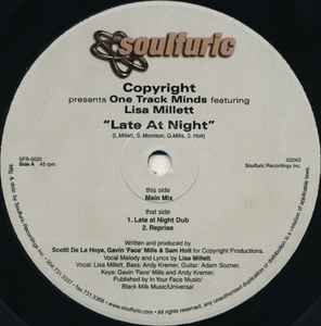 Late At Night - Copyright Presents One Track Minds Featuring Lisa Millett