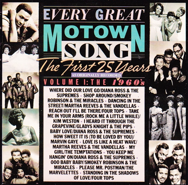 Every Great Motown Song: The First 25 Years - Volume 1: The