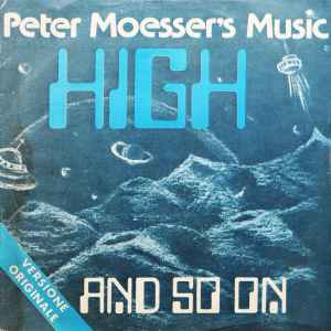 Peter Moesser's Music - High / And So On album cover