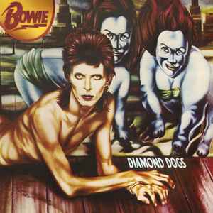 Diamond Dogs - Bowie