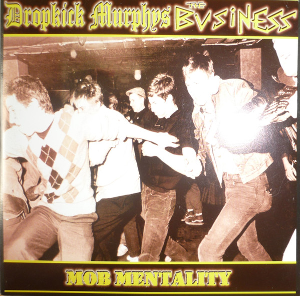 Dropkick Murphys, The Business - Mob Mentality -  Music