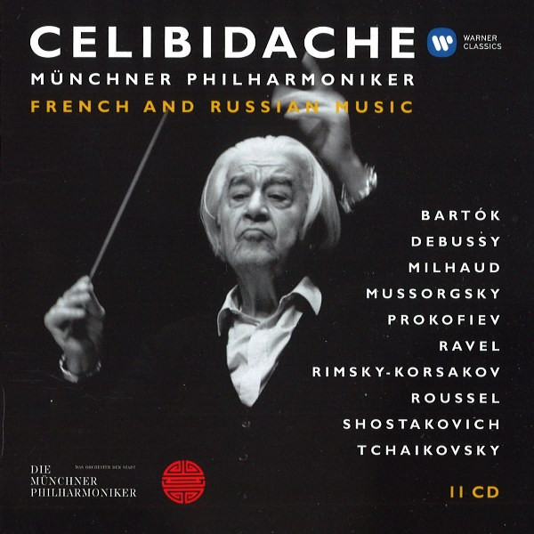 Celibidache, Münchner Philharmoniker – French & Russian Music