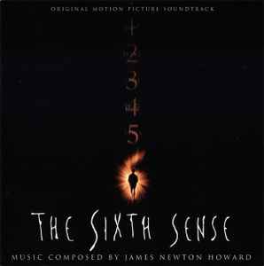 The Sixth Sense (Original Motion Picture Soundtrack) - James Newton Howard
