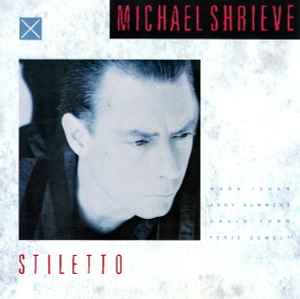Michael Shrieve - Stiletto album cover