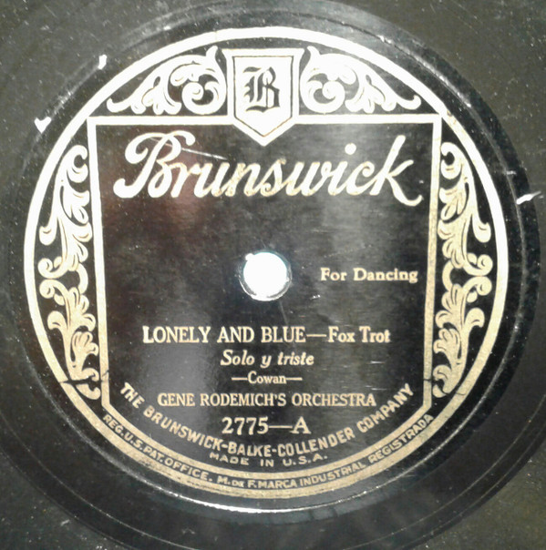 ladda ner album Gene Rodemich's Orchestra - Lonely And Blue Choo Choo