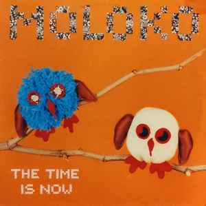 Portada de album Moloko - The Time Is Now