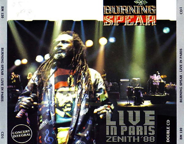 Burning Spear – Live In Paris Zenith 88 (1988, Vinyl) - Discogs
