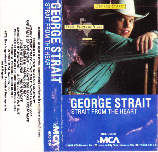 George Strait – Strait From The Heart (1982, Pinckneyville